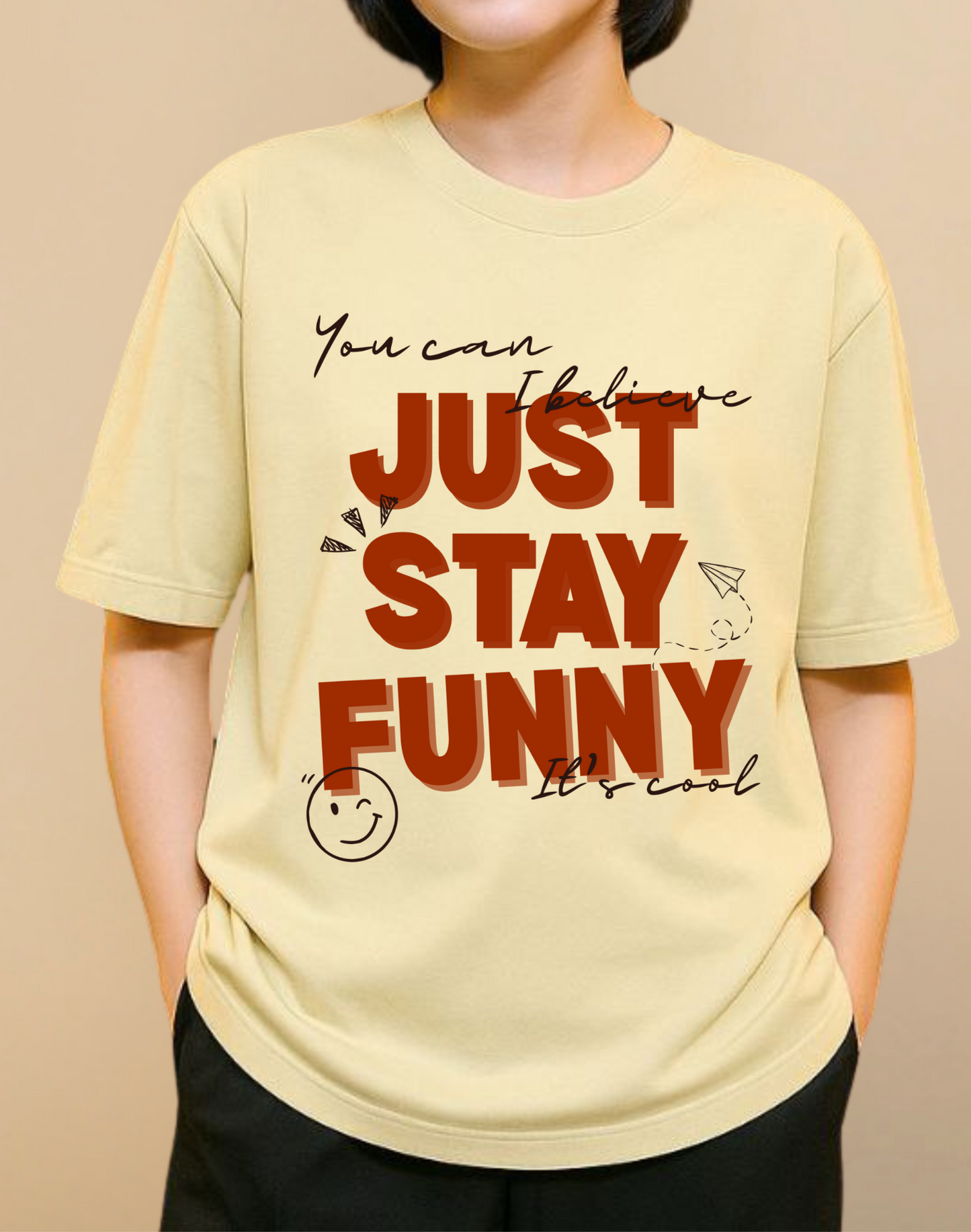 Stay Funny Oversized Standard TShirt | Beige