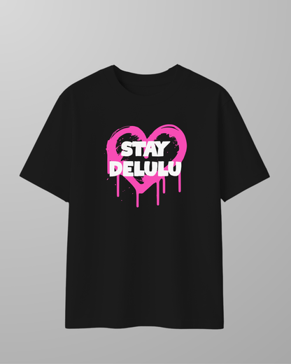 Stay Delulu Oversized Standard T-Shirt | Black